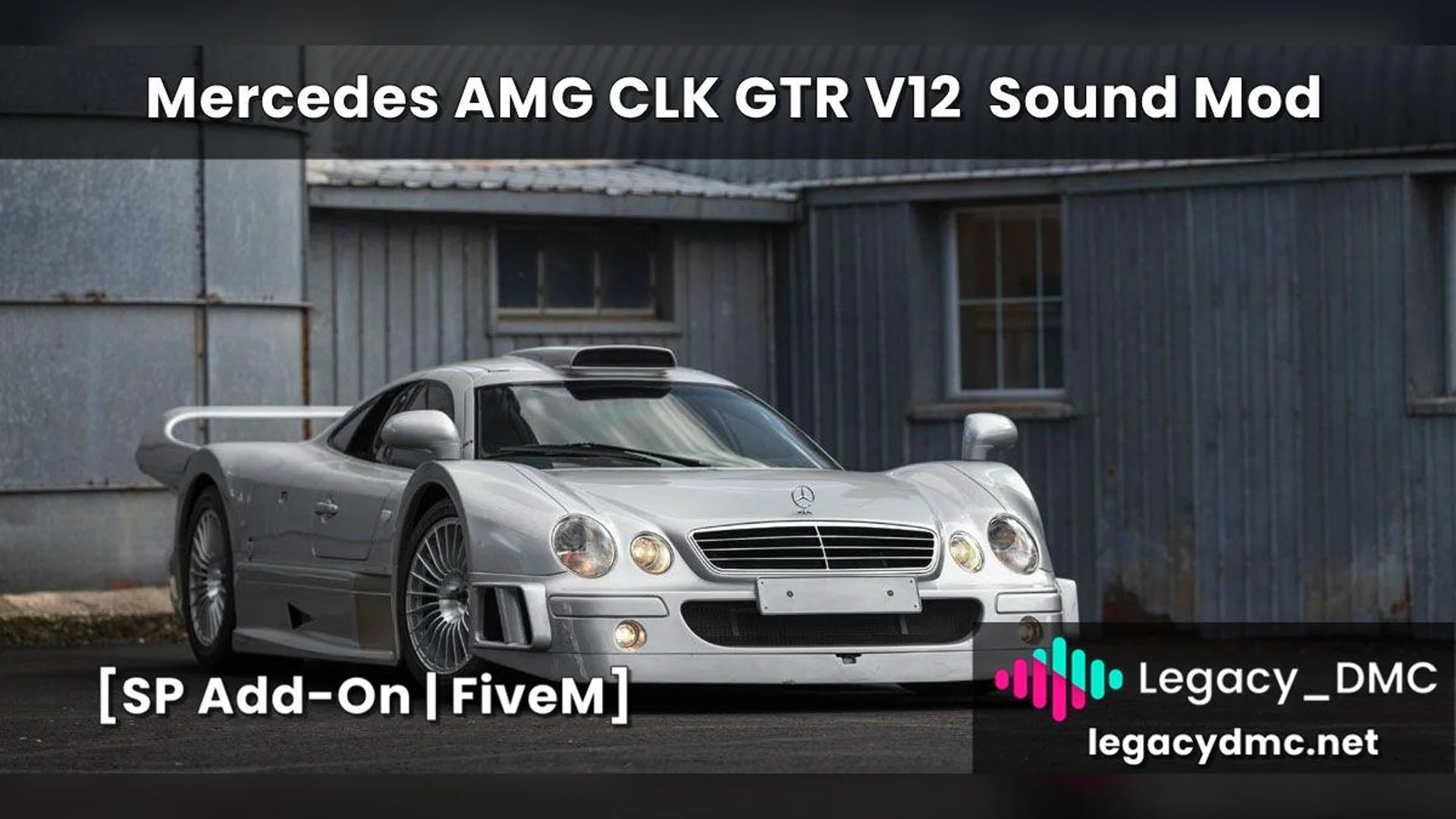 Bấm để xem toàn màn hình Mercedes AMG CLK GTR V12 Sound Mod