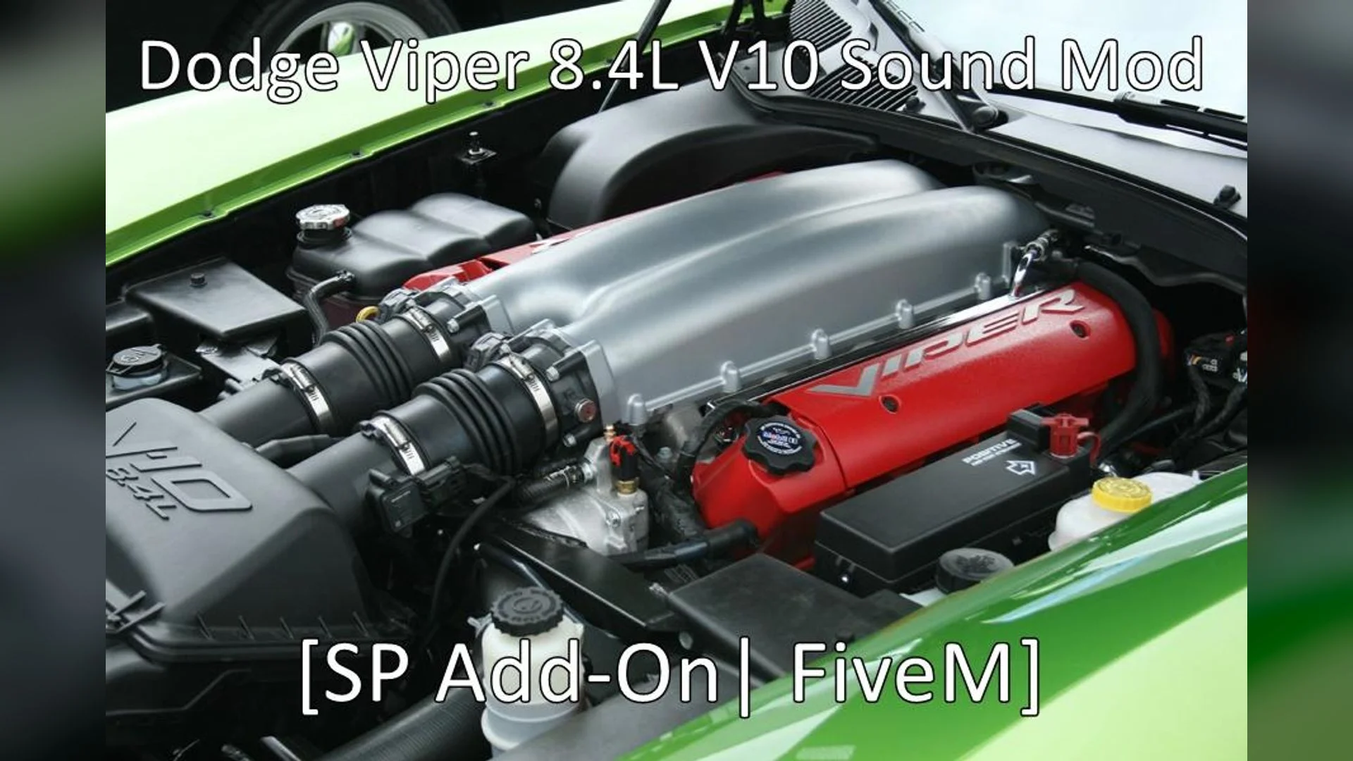 Bấm để xem toàn màn hình Dodge Viper SRT 8.4L V10 Sound Mod (Twin-Turbo/NA)