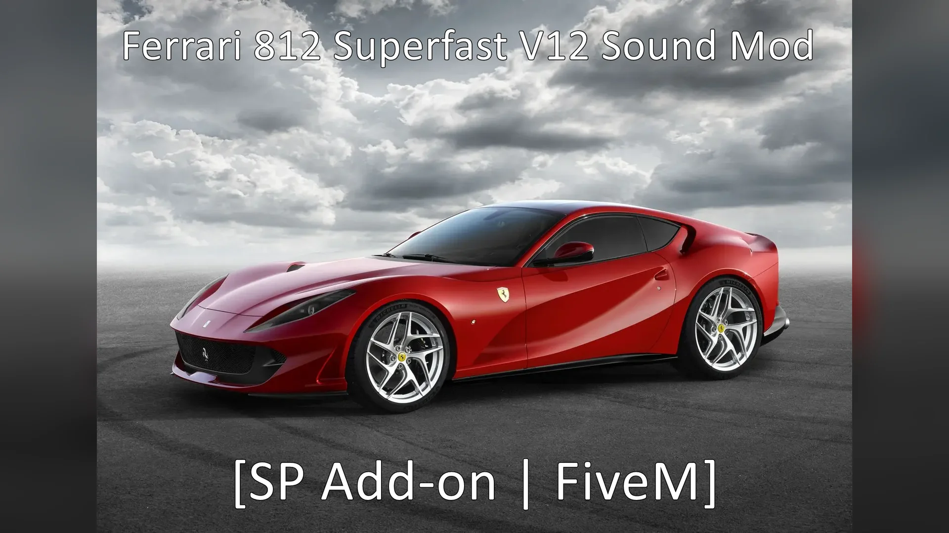 Ferrari 812 Superfast V12 Sound Mod
